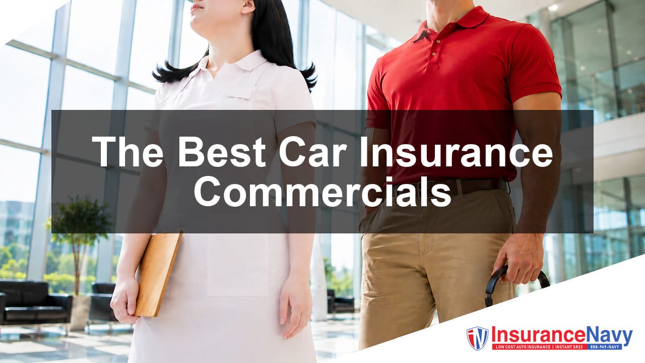 The Best Car Insurance Commercials