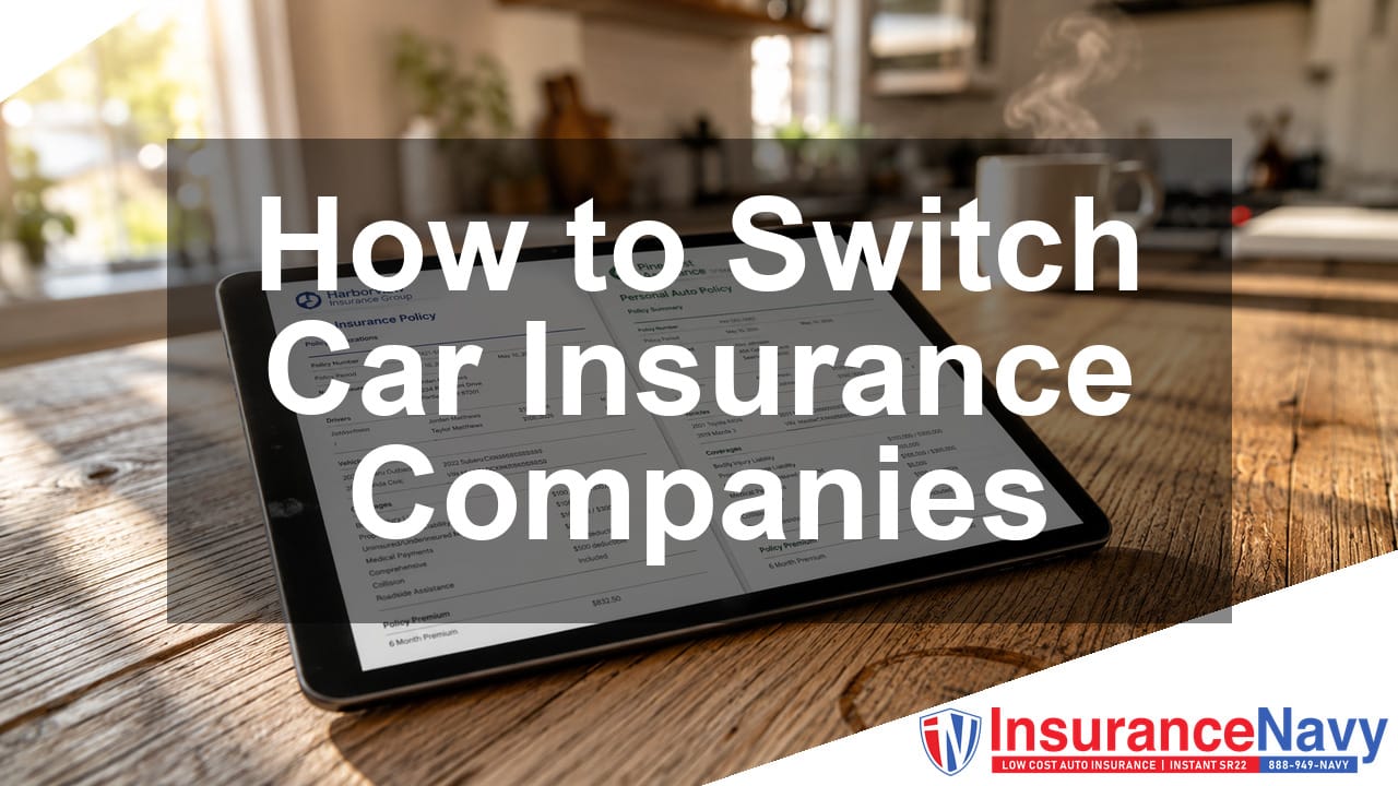 How to Switch Car Insurance Companies