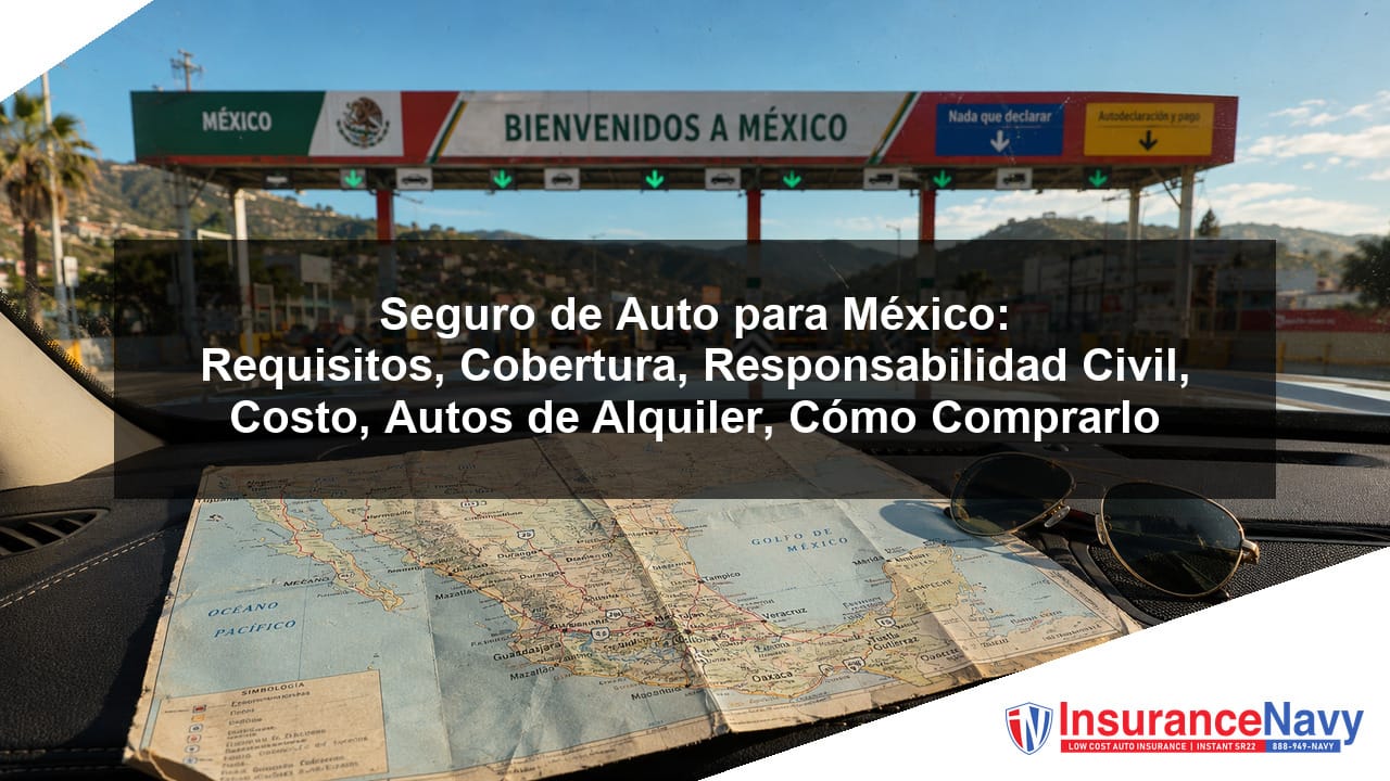 seguro de auto para México