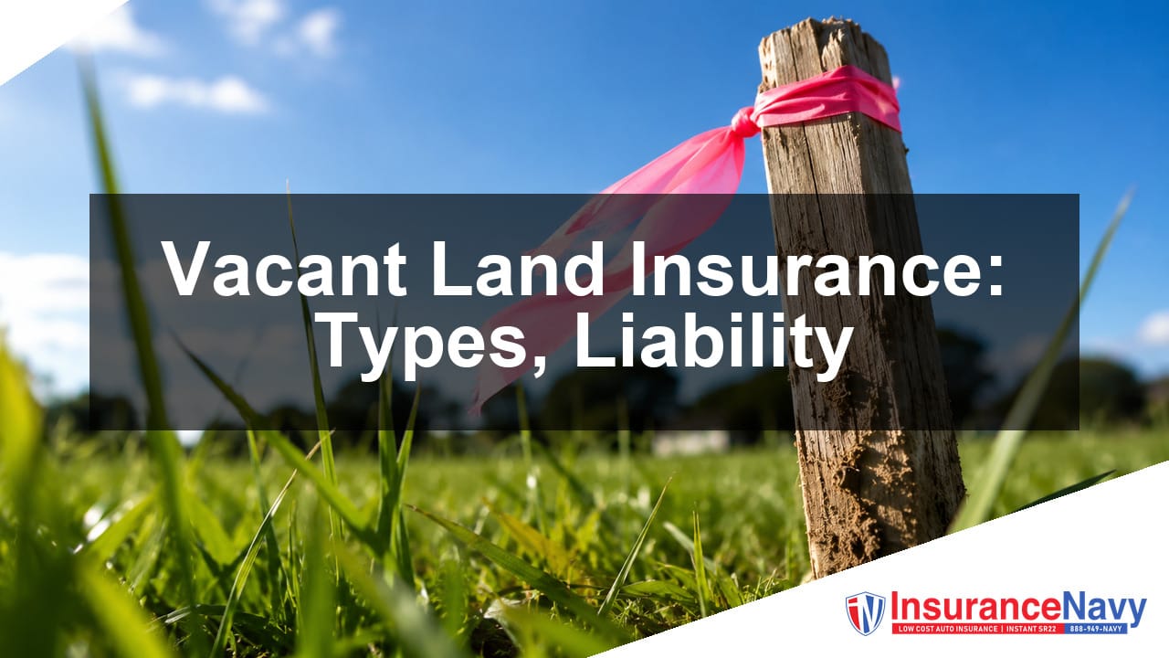 vacant land insurance