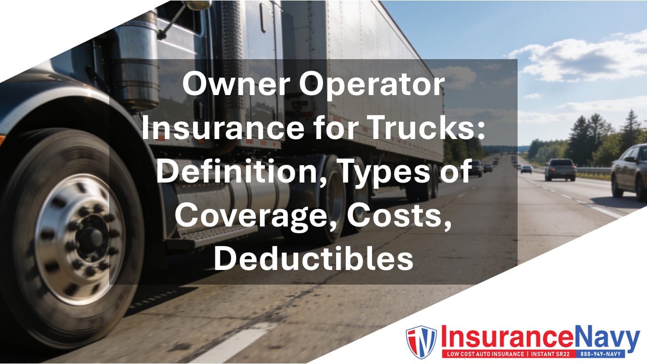 Owner Operator Insurance for Trucks