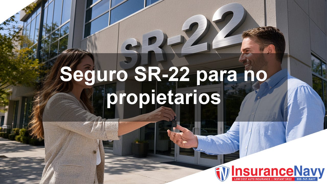 seguro sr22 de no propietario