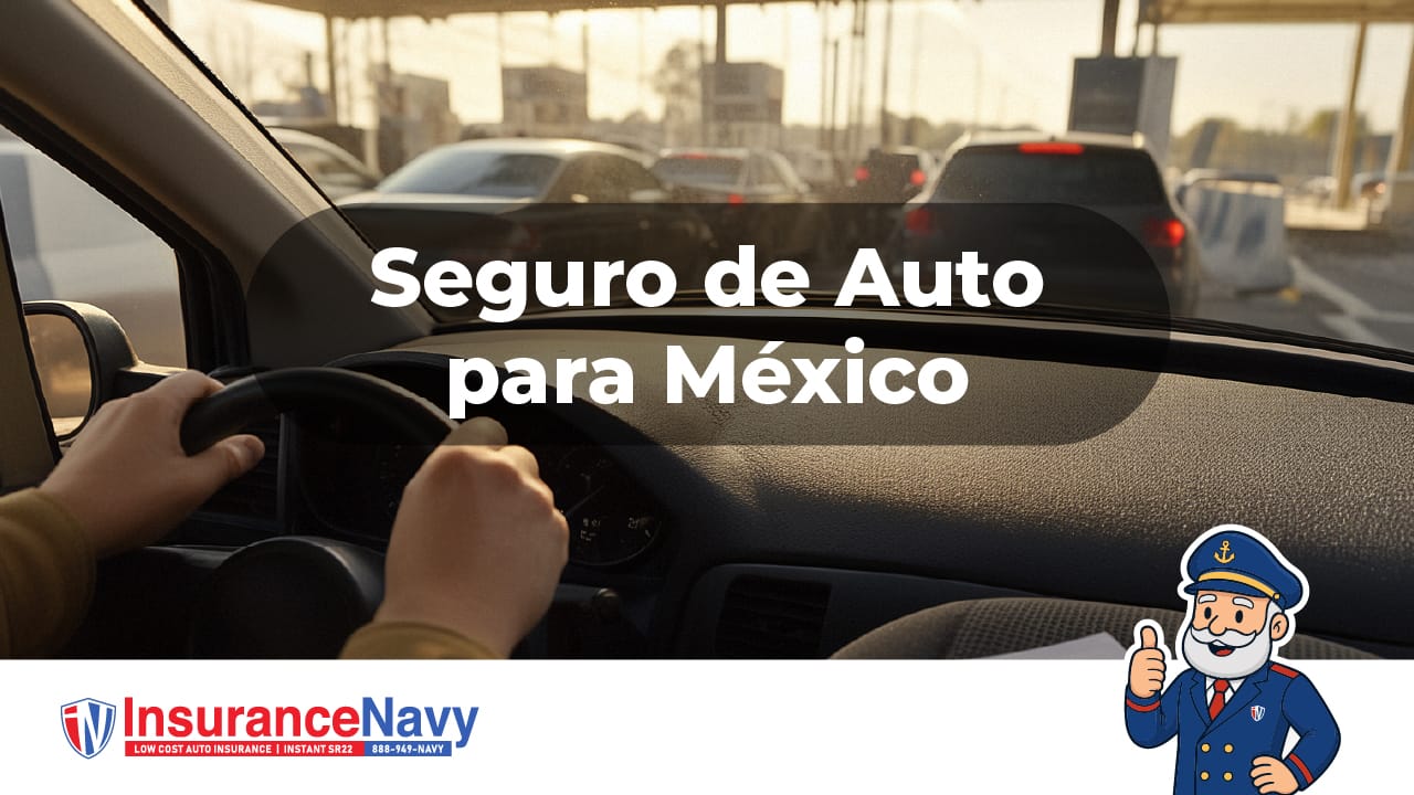 seguro de auto para México