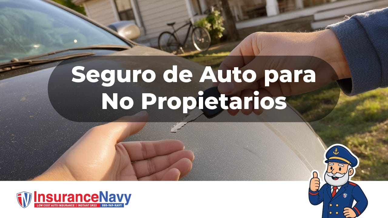 Seguro de auto para no propietarios