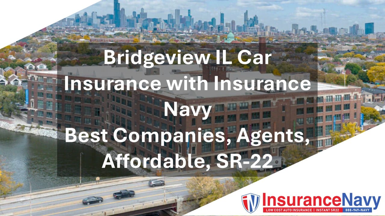 Bridgeview IL car insurance