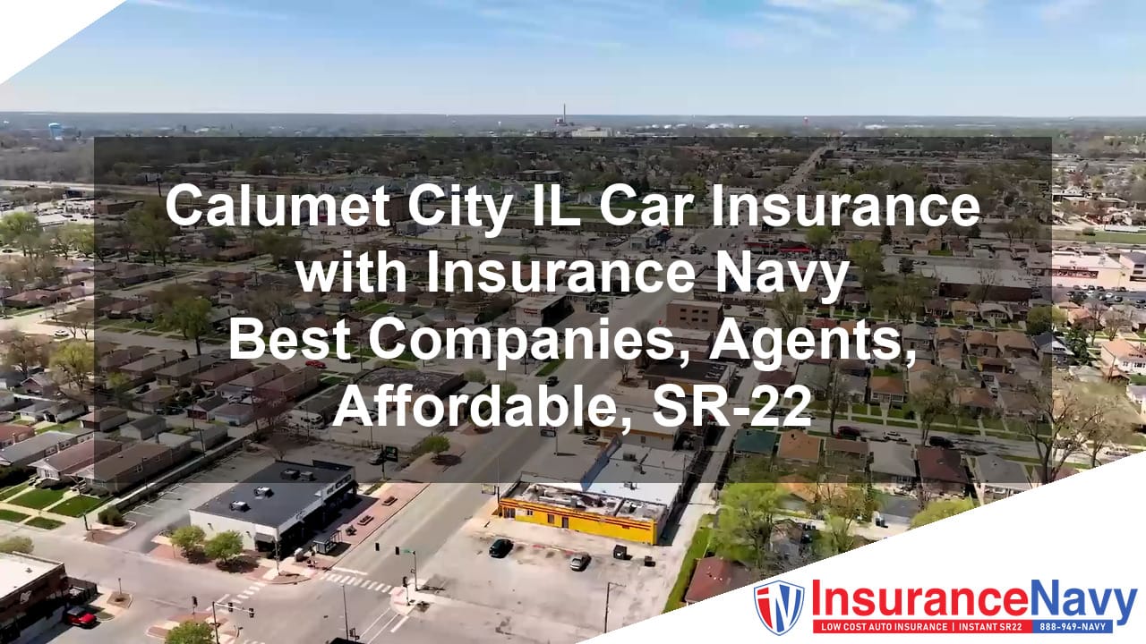 Calumet City IL car insurance
