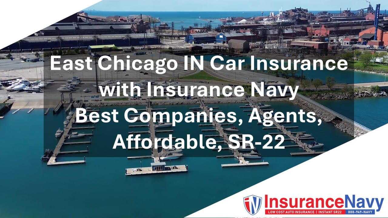 East Chicago IN car insurance