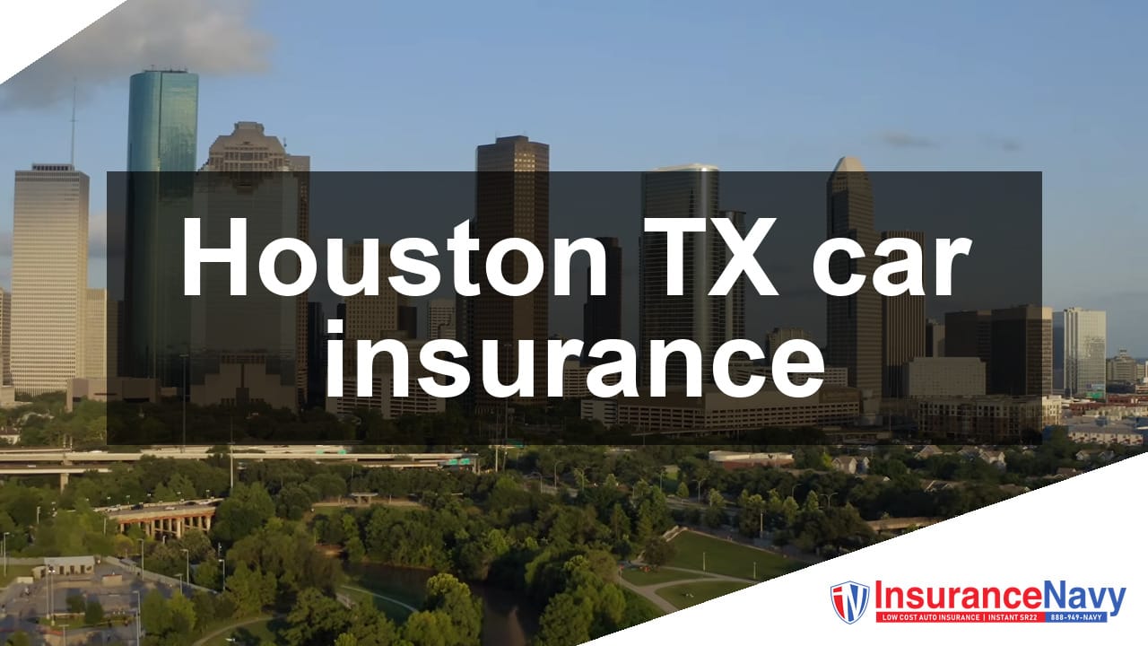 Houston TX car insurance