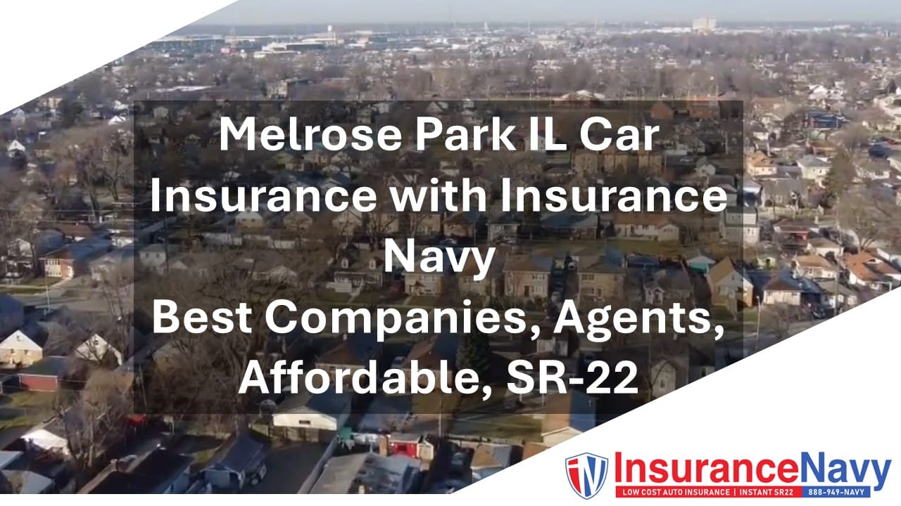 Melrose Park IL car insurance
