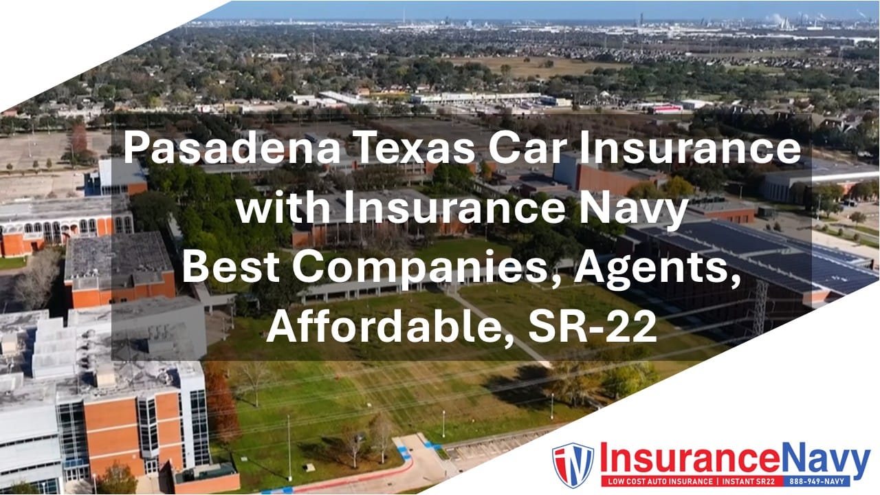Pasadena TX car insurance