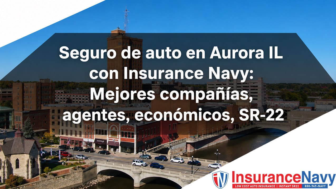 Seguro de auto en Aurora IL