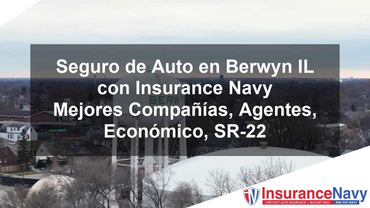 Seguro de auto en Berwyn IL