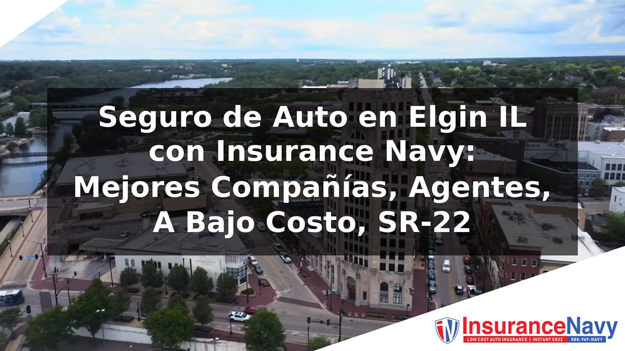 Seguro de auto en Elgin IL