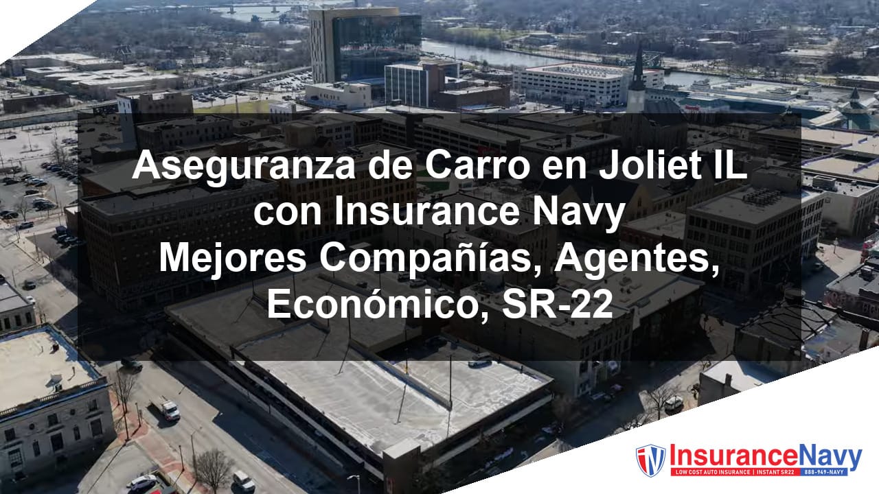 Seguro de auto en Joliet IL
