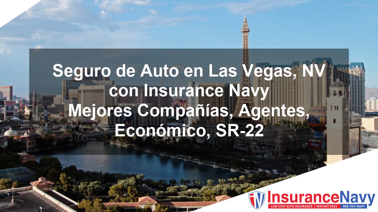 Seguro de auto en Las Vegas NV
