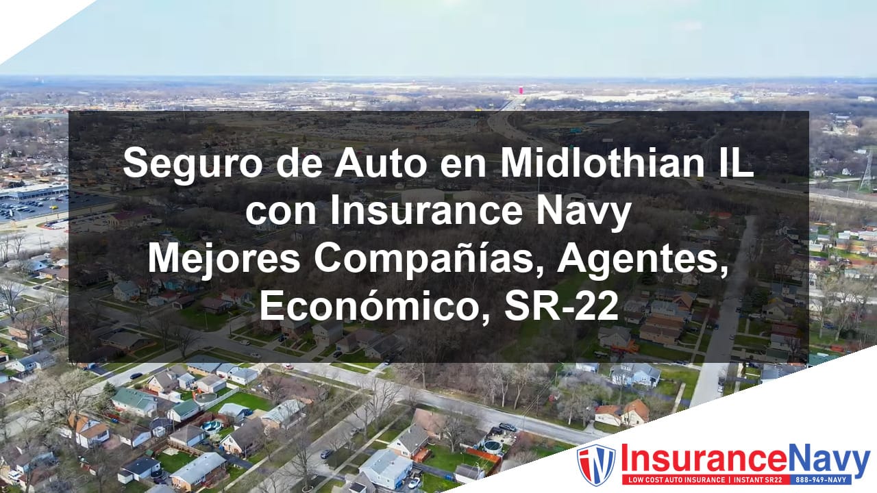 Seguro de auto en Midlothian IL
