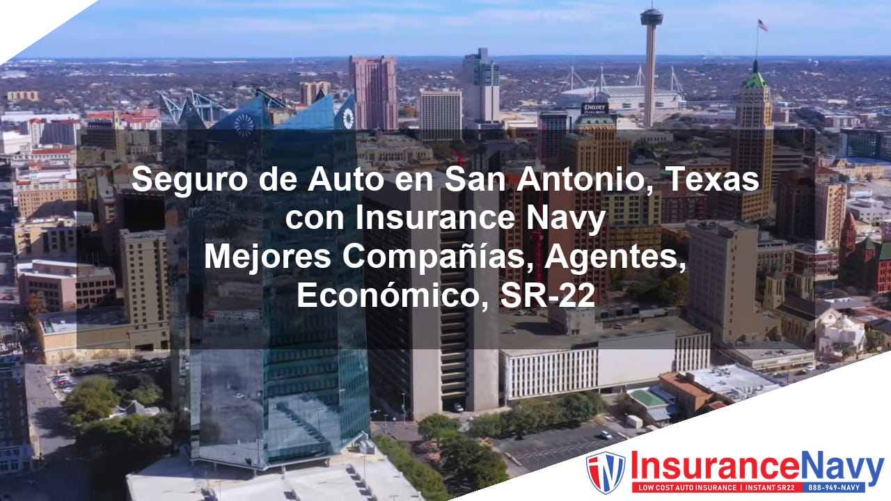 Seguro de auto en San Antonio, TX